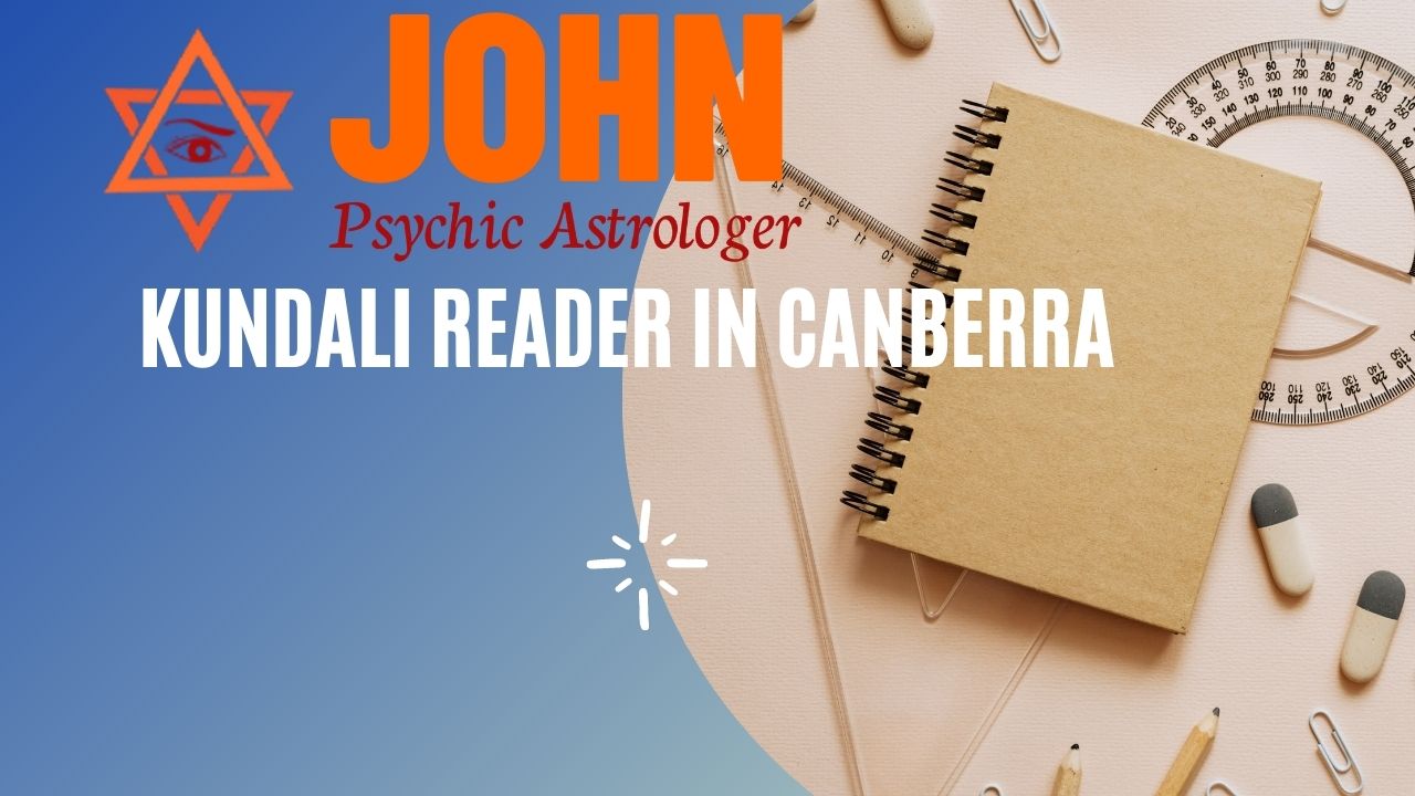 KUNDALI READER IN CANBERRA