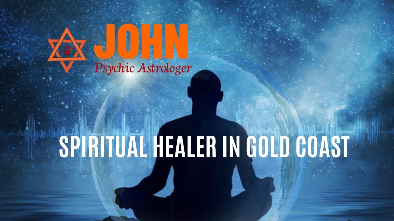 SPIRITUAL HEALER IN GOLD COAST