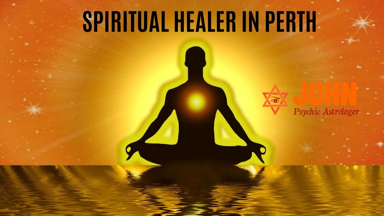 SPIRITUAL HEALER IN PERTH